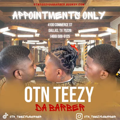 OTN TEEZY DA BARBER