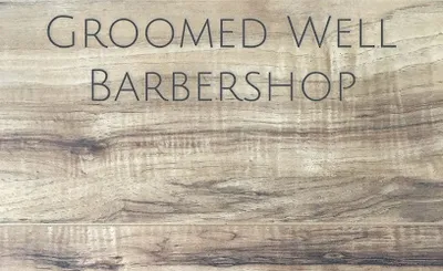 Groomed Well Barbershop